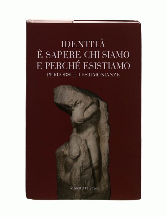 EBOND Identita e Sapere Chi Siamo e Perche Esistiamo Marietti Libro LI044232