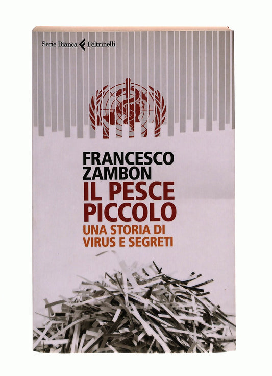 EBOND Il Pesce Piccolo Francesco Zambon Feltrinelli Libro LI044238