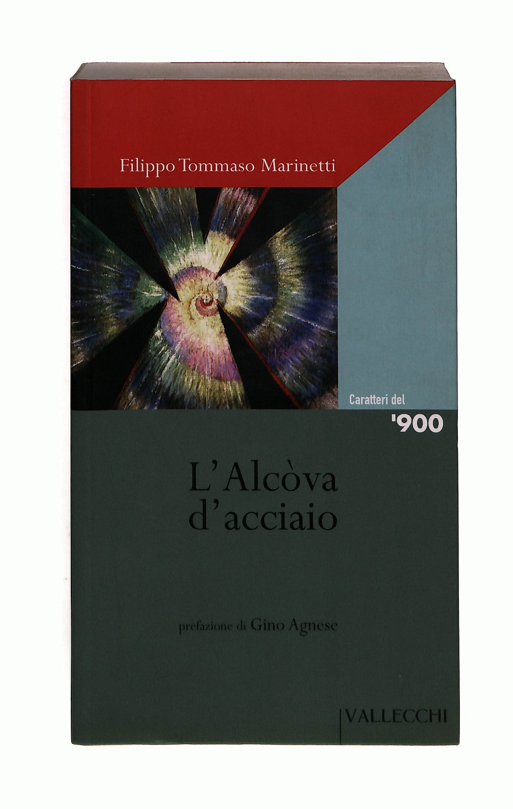 EBOND L Alcova d Acciaio F T Marinetti Vallecchi Libro LI044284