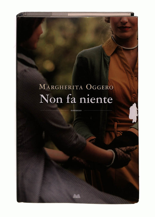 EBOND Non Fa Niente Margherita Oggero Mondolibri Libro LI044286