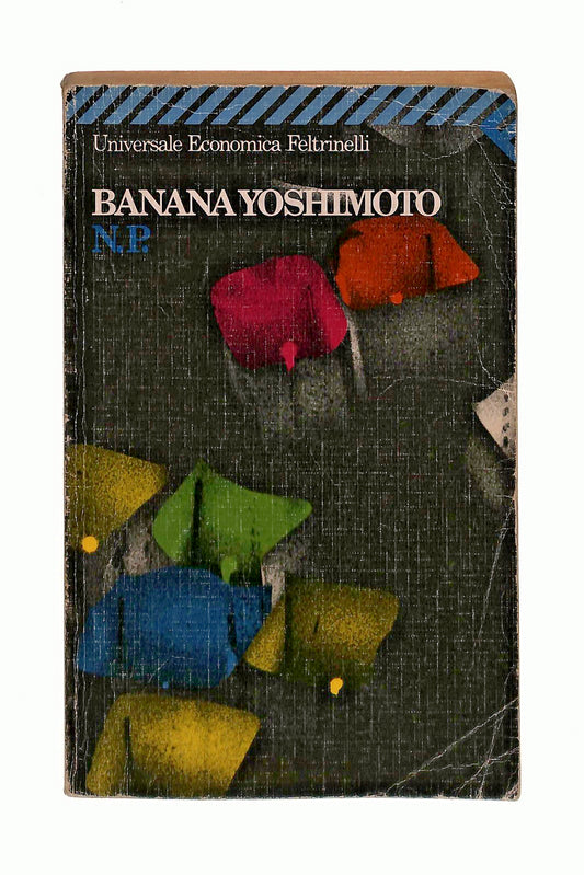 EBOND N P Banana Yoshimoto Feltrinelli Libro LI044290