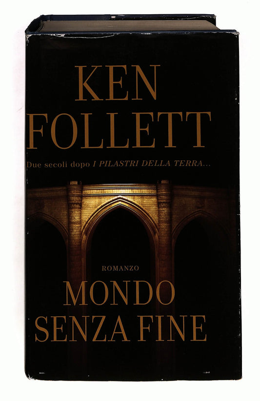 EBOND Mondo Senza Fine Ken Follett Mondolibri Libro LI044302