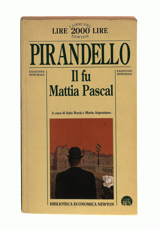 EBOND Il Fu Mattia Pascal Luigi Pirandello Newton Libro LI044332