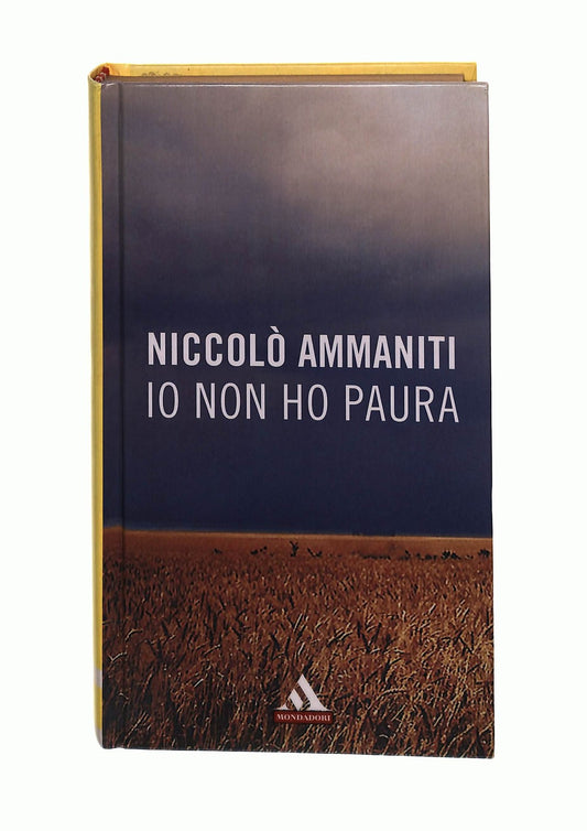 EBOND Io Non Ho Paura Niccolo Ammaniti Mondadori Libro LI044334