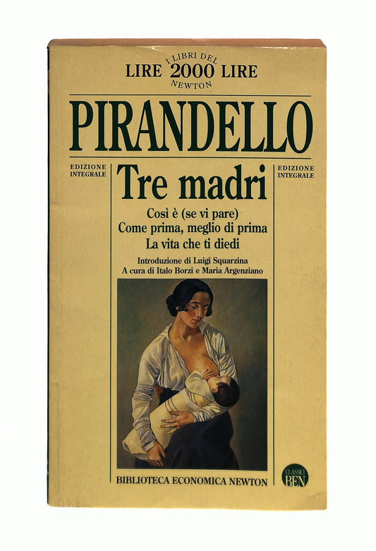 EBOND Tre Madri Luigi Pirandello Newton Libro LI044351