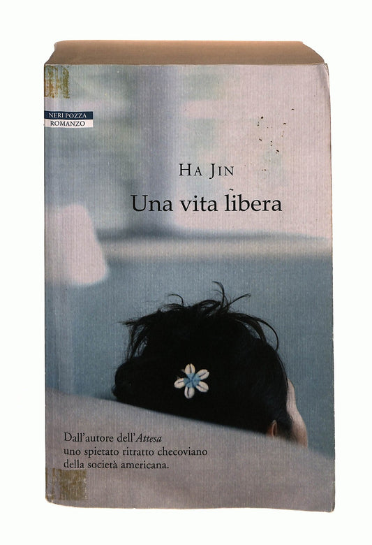 EBOND Una Vita Libera Jin Ha Neri Pozza Libro LI044352