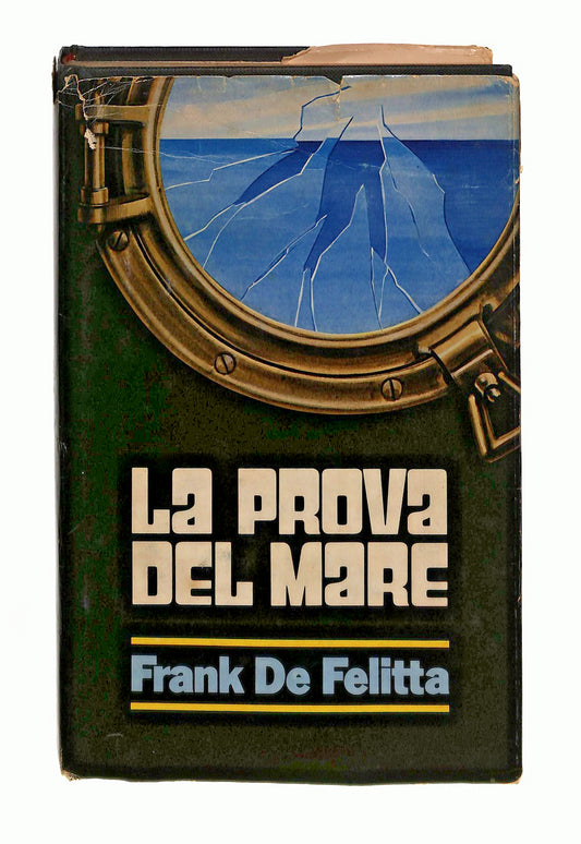 EBOND La Prova Del Mare Frank De Felitta Edizione Club 1981 Libro LI044459