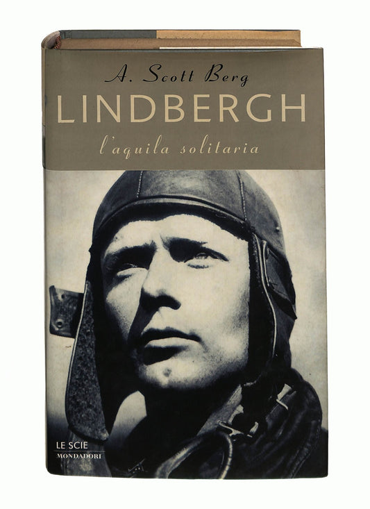 EBOND Lindbergh l Aquila Solitaria A Scott Berg Mondadori Libro LI044486