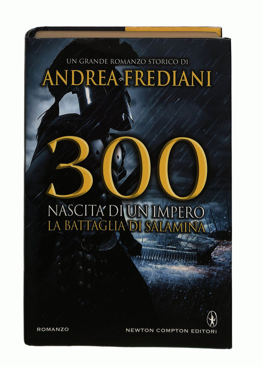 EBOND 300 Nascita Di Un Impero Andrea Frediani Newton Libro LI044502
