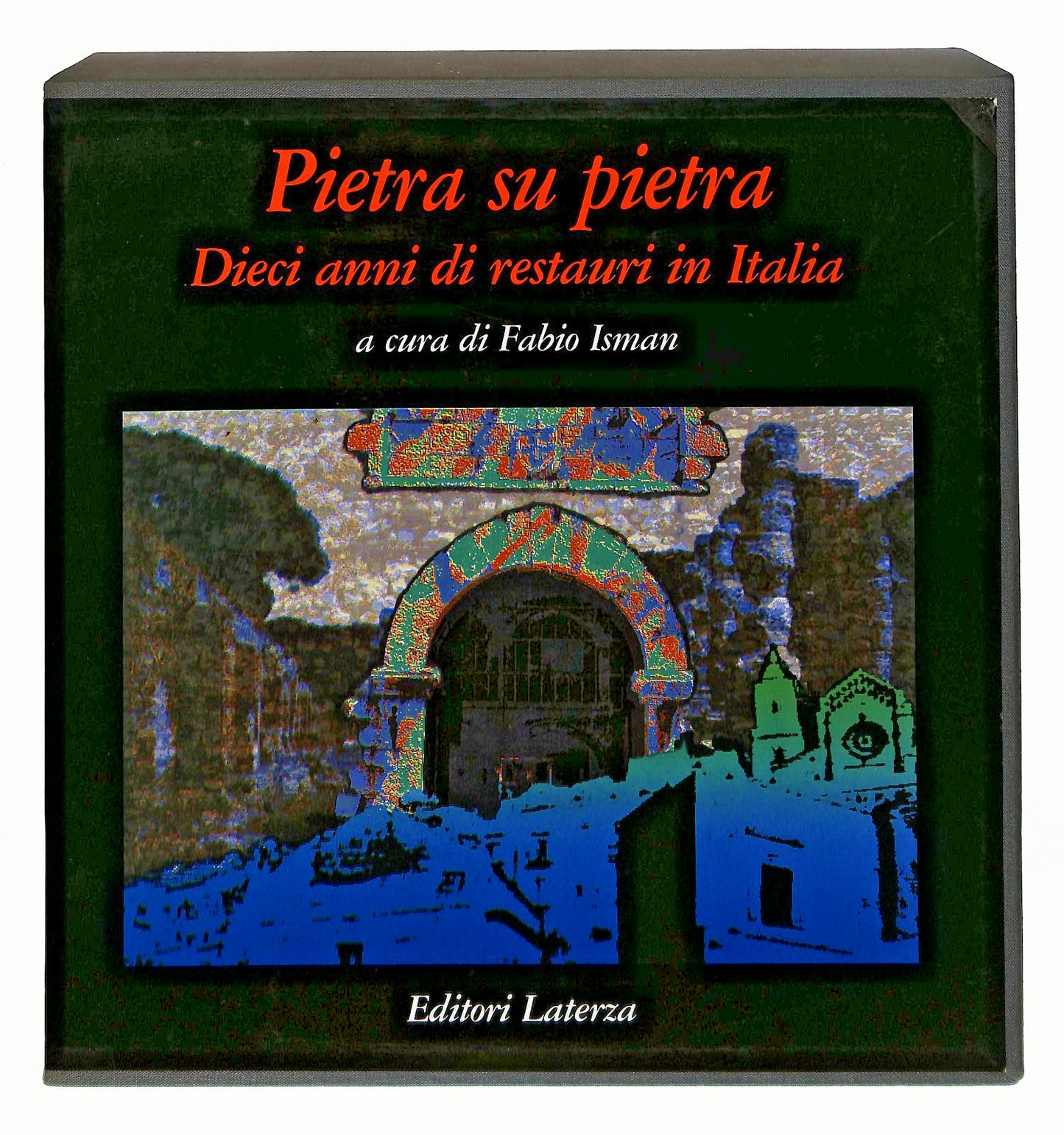 EBOND Pietra Su Pietra Cura Fabio Isman Laterza 1991 Libro LI044526