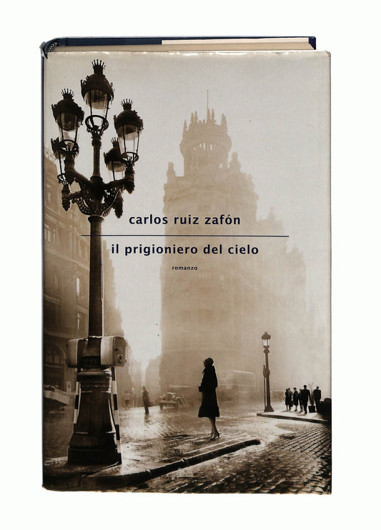 EBOND Il Prigioniero Del Cielo Carlos Ruiz Zafon Mondolibri Libro LI044579