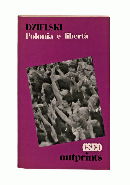 EBOND Polonia e Liberta Miroslav Dzielski Gseo 1983 Libro LI044584