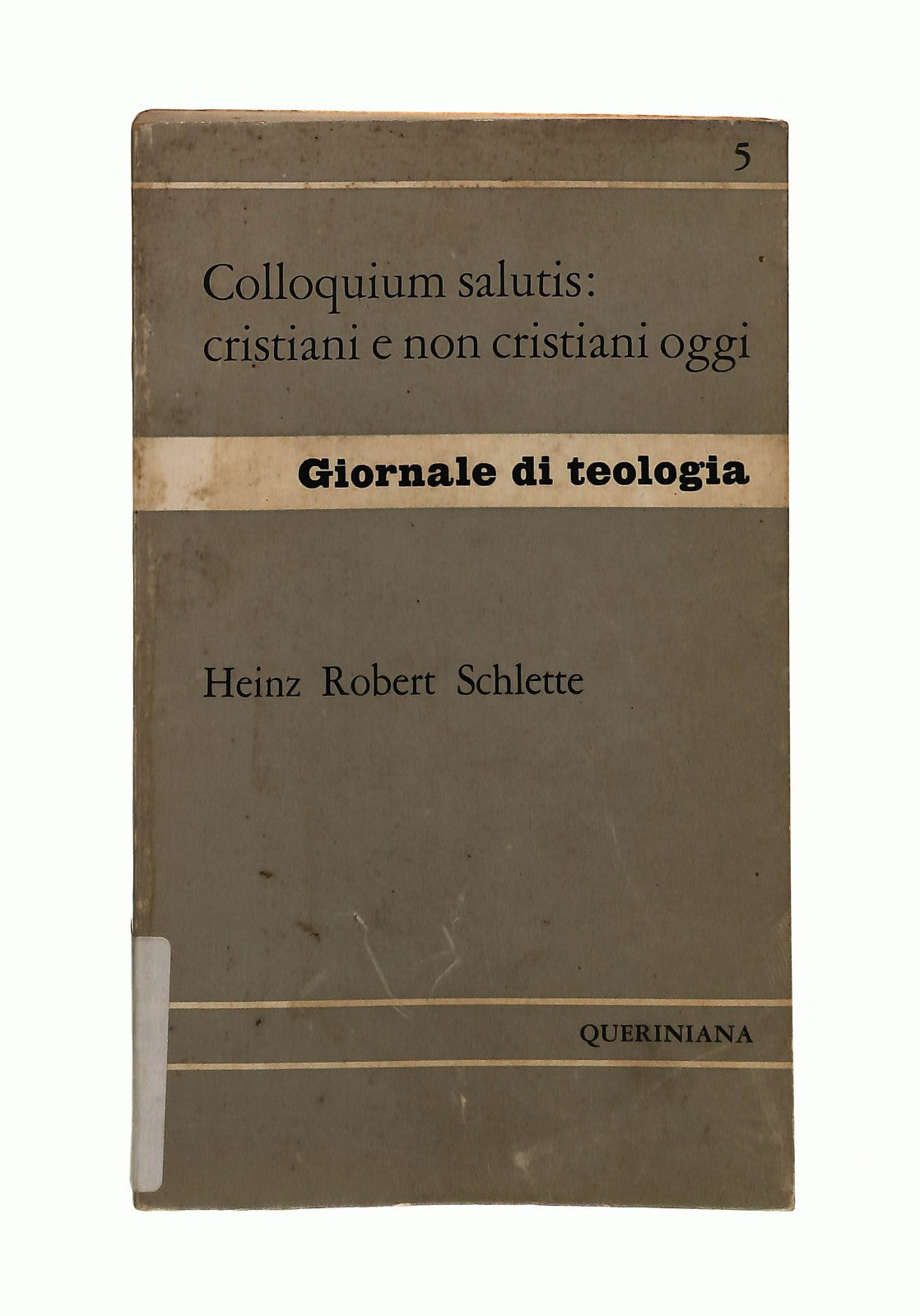 EBOND Colloquium Salutis Heinz Robert Schlette Queriniana Libro LI044589