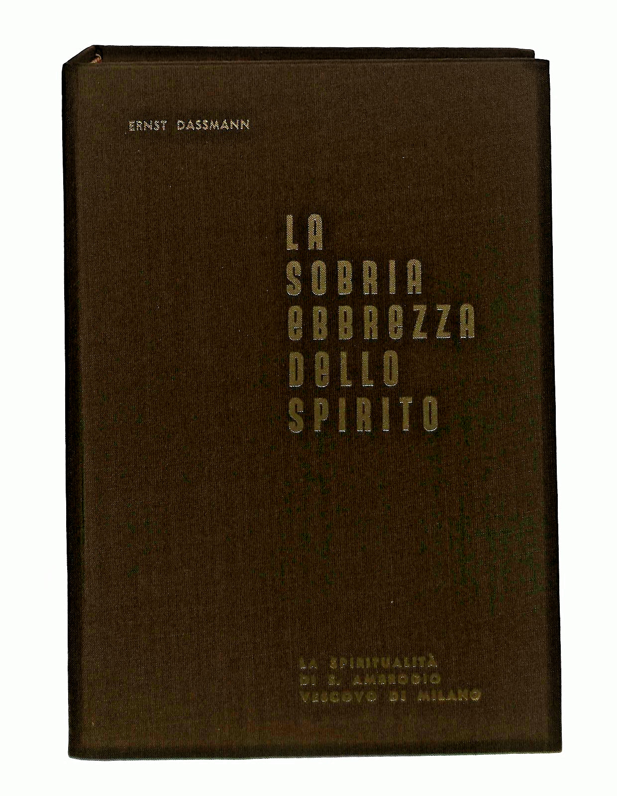 EBOND La Sobria Ebbrezza Dello Spirito Ernst Dassmann 1975 Libro LI044602