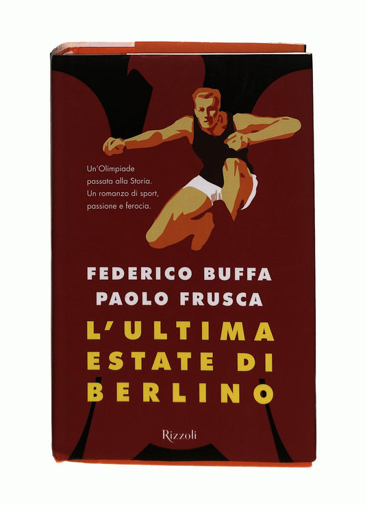 EBOND L Ultima Estate Di Berlino Buffa Frusca Rizzoli Libro LI044608