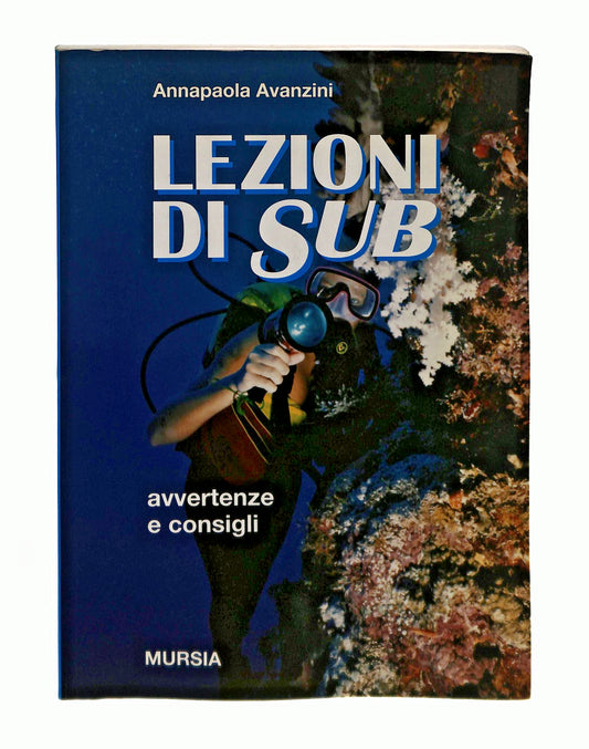 EBOND Lezioni Di Sub Annapaola Avanzini Mursia Libro LI044612