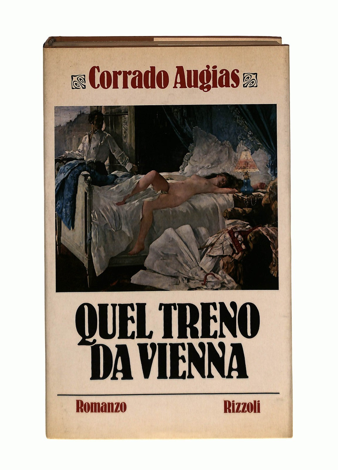EBOND Quel Treno Da Vienna Corrado Augias Rizzoli 1981 Libro LI044653