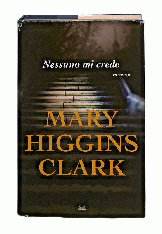 EBOND Nessuno Mi Crede Mary Higgins Clark Mondolibri Libro LI044661