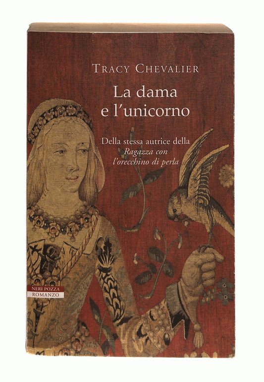 EBOND La Dama e l Unicorno Tracy Chevalier Neri Pozza Libro LI044677