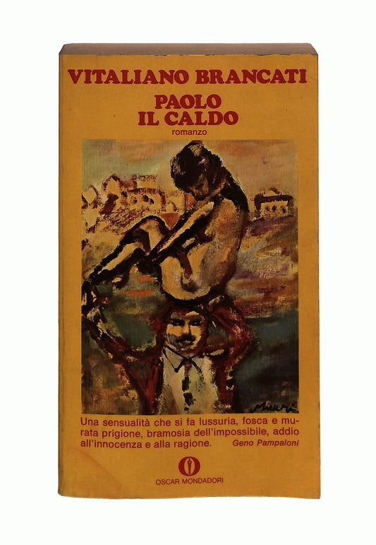 EBOND Paolo Il Caldo Vitaliano Brancati Mondadori 1972 Libro LI044712