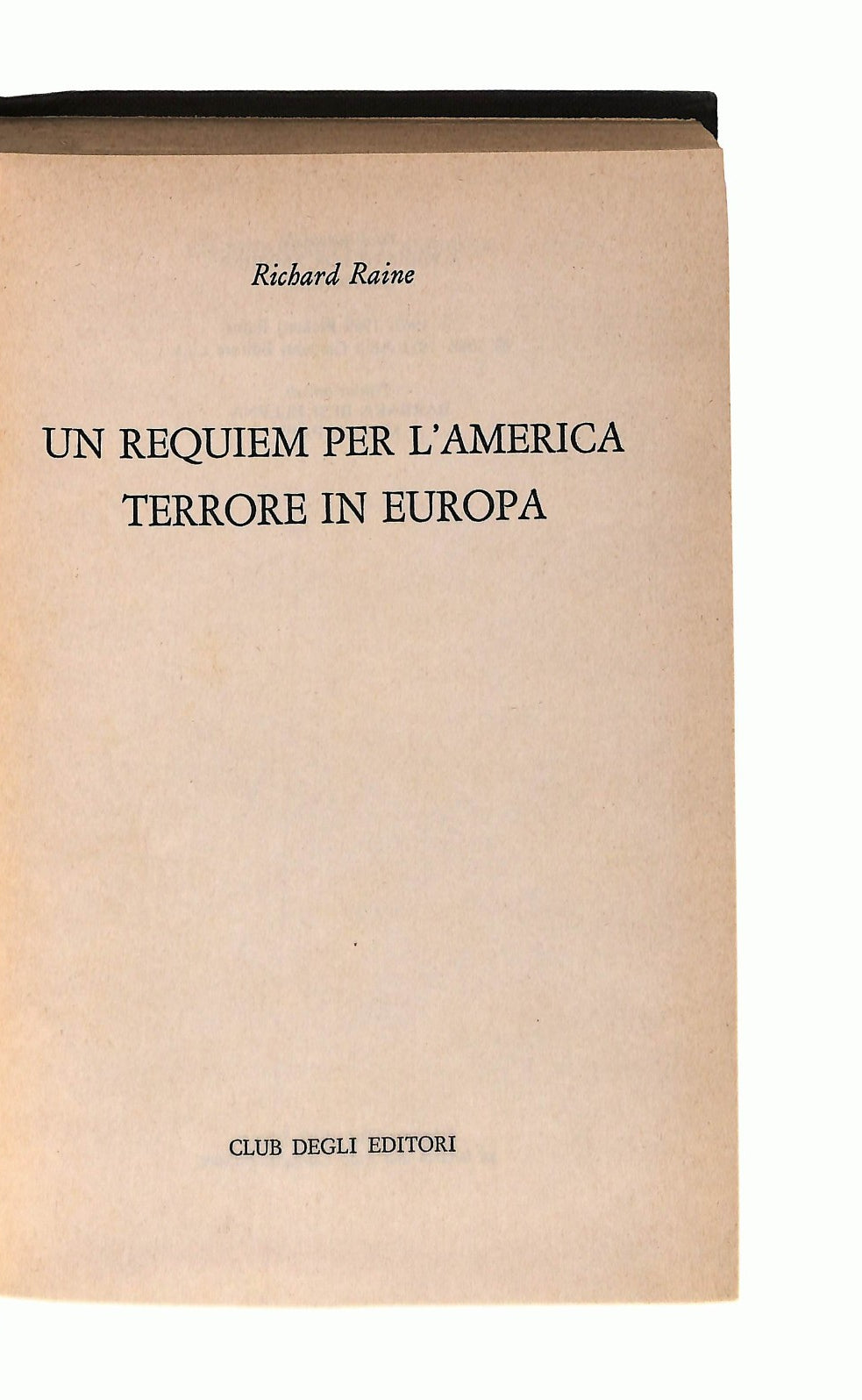 EBOND Un Requiem Per l America Terrore In Europa R Rainee 1981 Libro LI044717