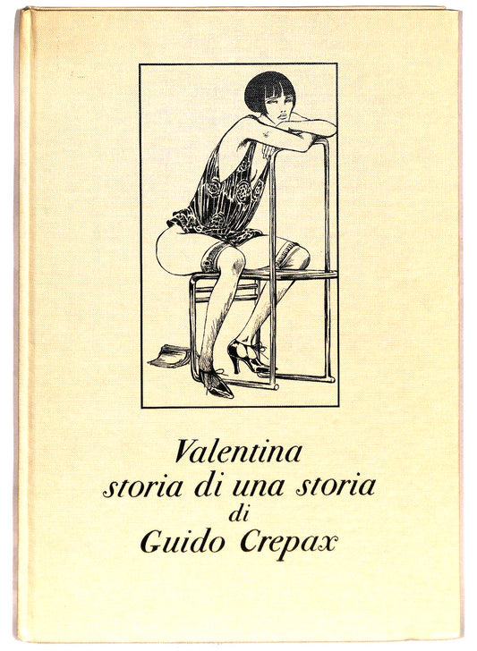 EBOND Valentina Storia Di Una Storia Guido Crepax Olympia 1982 Libro LI044726