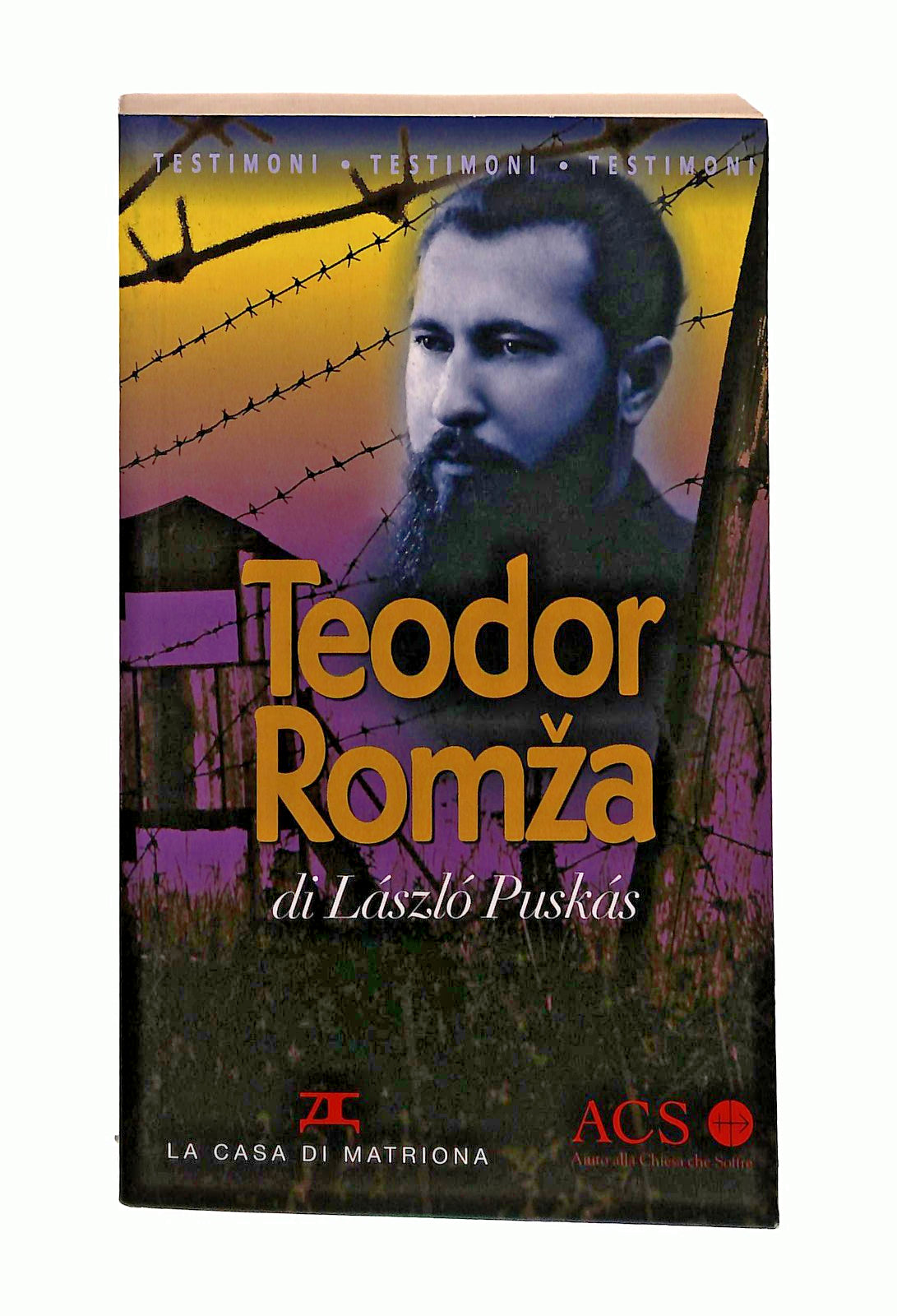 EBOND Teodor Romza Laszlo Puskas La Casa Di Matriona 2000 Libro LI044738