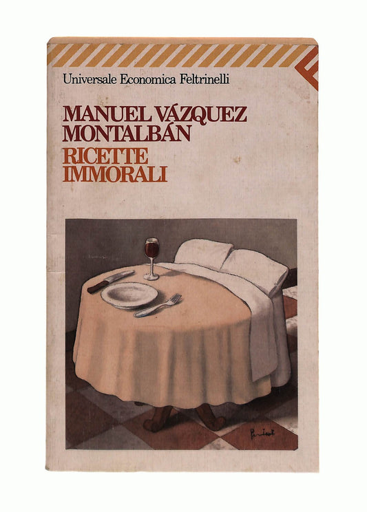 EBOND Ricette Immorali Manuel Vazquez Montalban Feltrinelli Libro LI044742