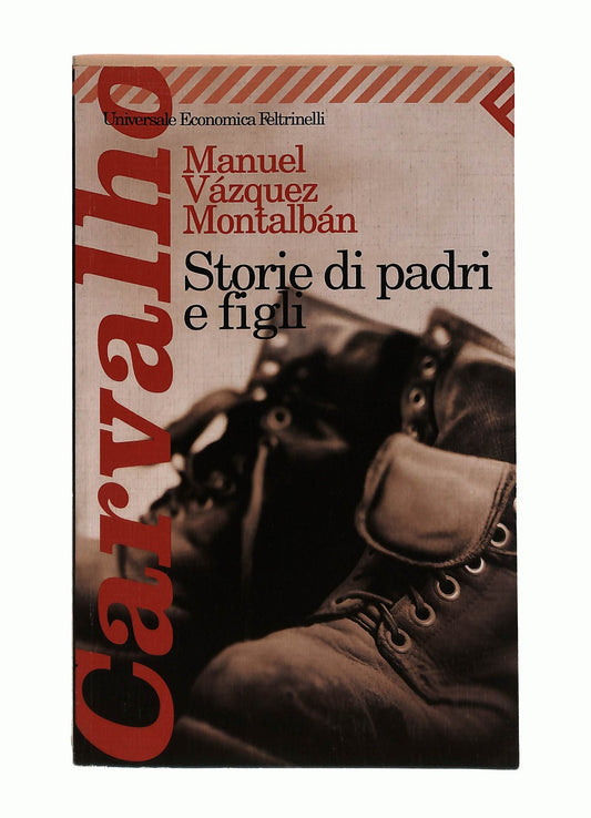 EBOND Storie Di Padri e Figli Manuel V Montalban Feltrinelli Libro LI044743