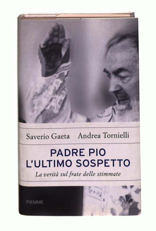 EBOND Padre Pio l Ultimo Sospetto S Gaeta A Tornielli Piemme Libro LI044756