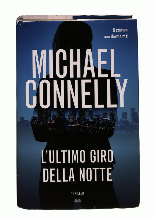EBOND L Ultimo Giro Della Notte Michael Connelly Mondolibri Libro LI044780