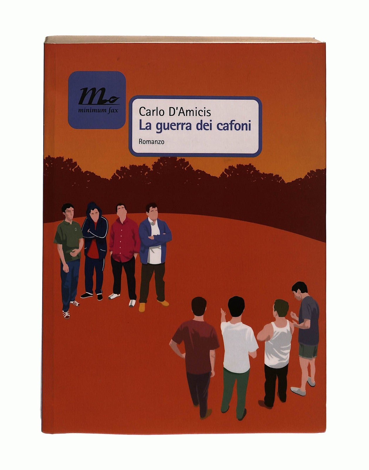 EBOND La Guerra Dei Cafoni Carlo D Amicis Minimum Fax Libro LI044783
