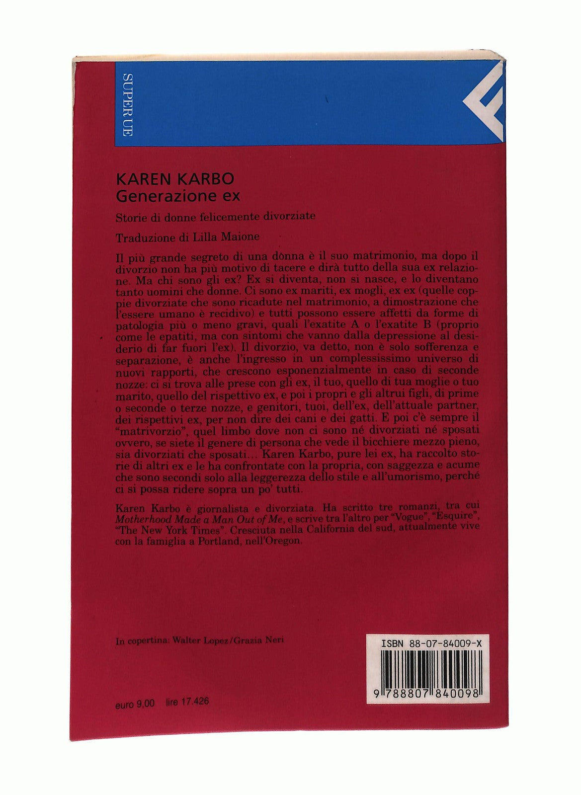 EBOND Generazione Ex Karen Karbo Feltrinelli Libro LI044789