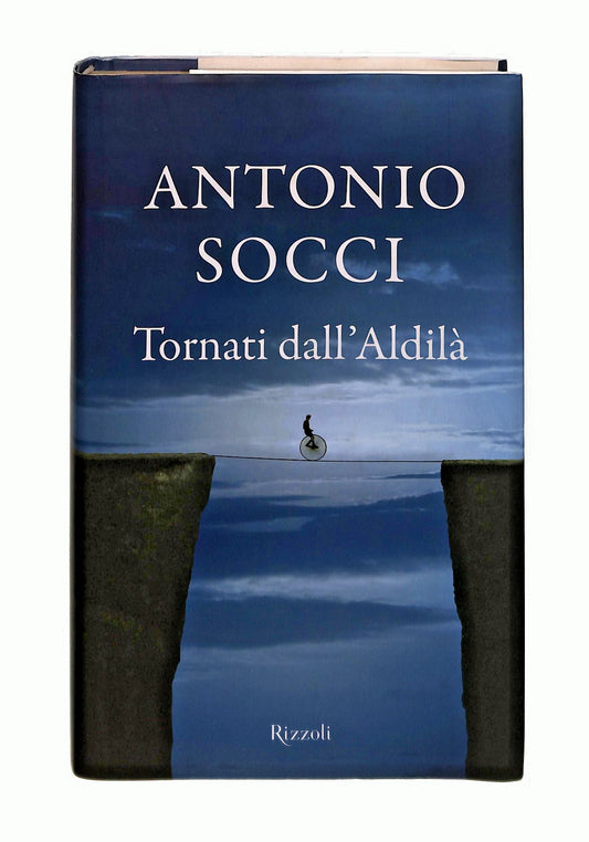EBOND Tornati Dall Aldila Antonio Socci Rizzoli Libro LI044803