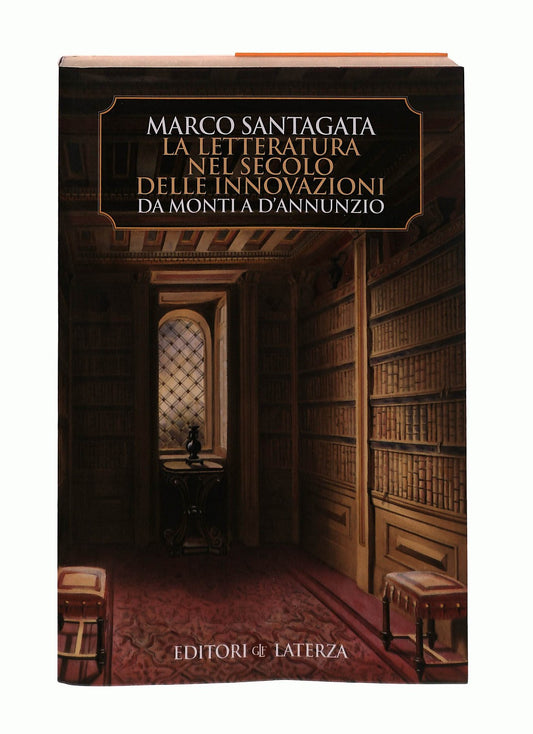 EBOND La Letteratura Nel Secolo Delle Innovazioni Marco Santagata Libro LI044835