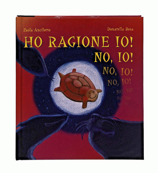 EBOND Ho Ragione Io No Io Ancilotto Besa Il Punto d Incontro Libro LI044838