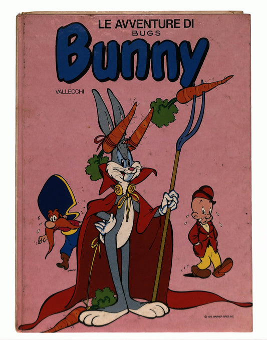 EBOND Le Avventure Di Bugs Bunny Vallecchi 1978 Libro LI044851