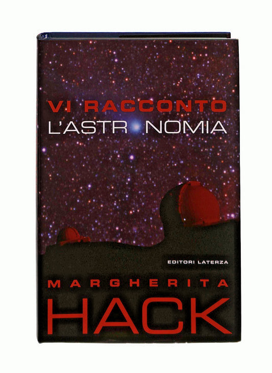 EBOND Vi Racconto l Astronomia Margherita Hack Laterza Libro LI044853