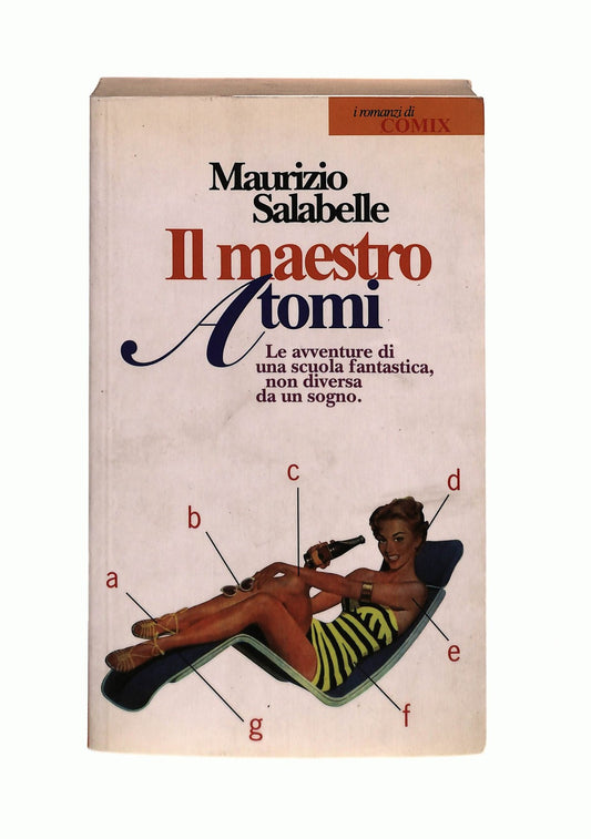 EBOND Il Maestro Atomi Maurizio Salabelle Comix Libro LI044860