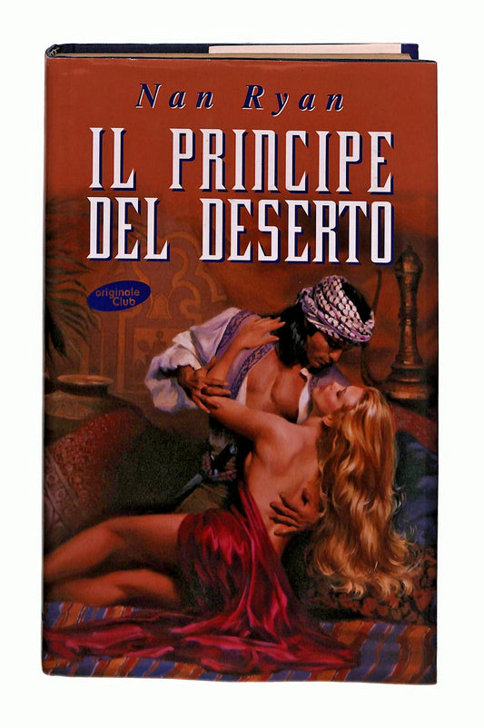 EBOND Il Principe Del Deserto Nan Ryan Mondolibri Libro LI044890