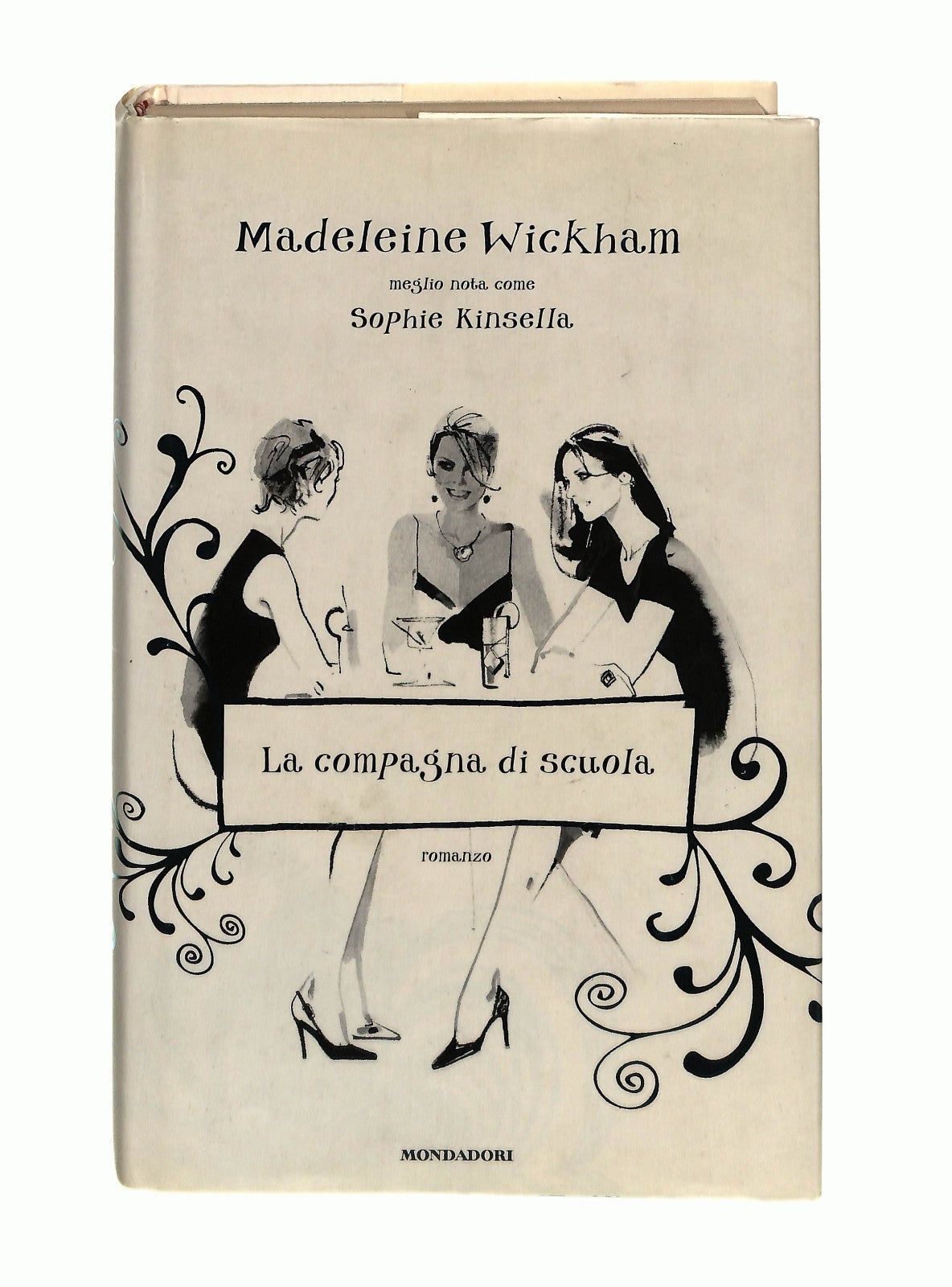 EBOND La Compagna Di Scuola Madeleine Wickham Kinsella Mondadori Libro LI044928