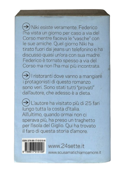 EBOND Scusa Ma Ti Chiamo Amore Federico Moccia Rizzoli Libro LI044933