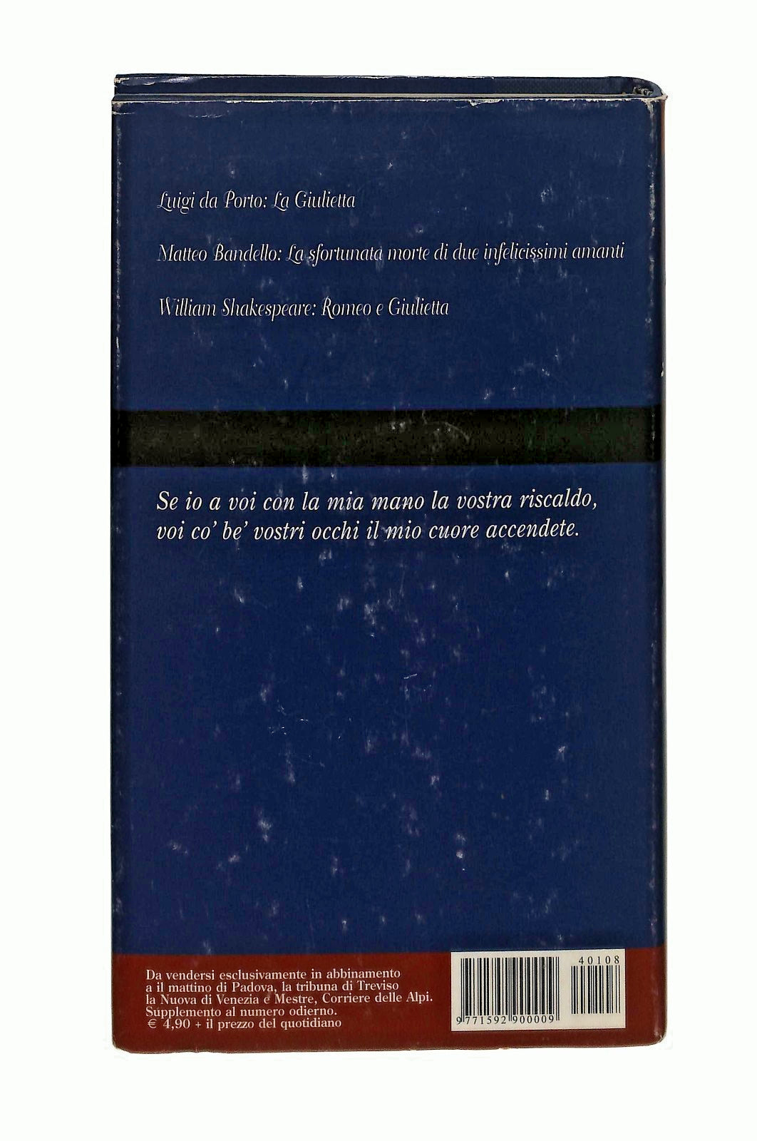 EBOND La Storia Di Giulietta e Romeo Veneto D Autore Libro LI044936