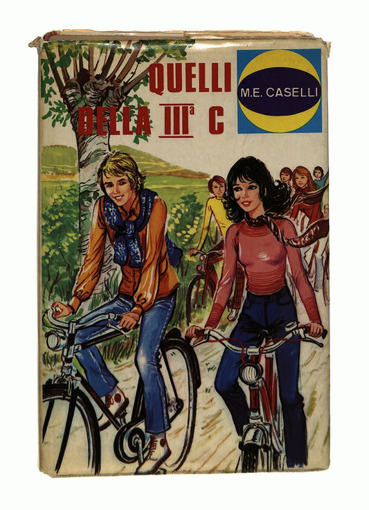 EBOND Quelli Della Terza C M E Caselli Malipietro 1973 Libro LI044951