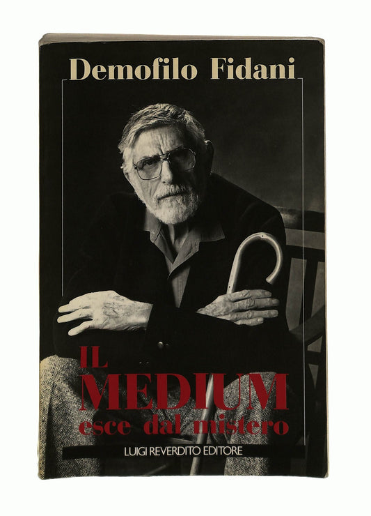 EBOND Il Medium Esce Dal Mistero Demofilo Fidani Reverdito 1986 Libro LI044955
