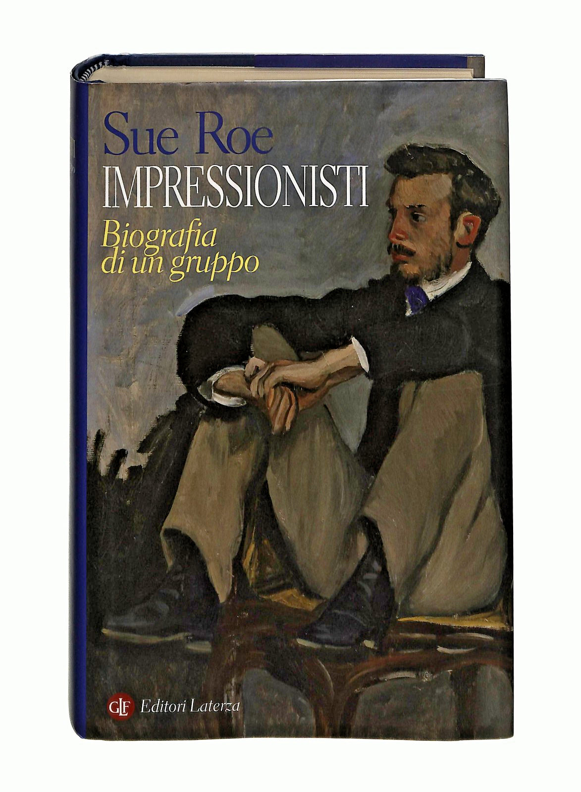 EBOND Impressionisti Sue Roe Laterza Libro LI044957