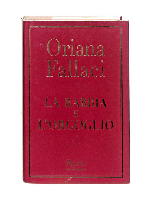 EBOND La Rabbia e l Orgoglio Oriana Fallaci Rizzoli Libro LI044958
