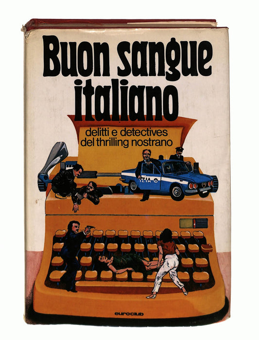 EBOND Buon Sangue Italiano Aa Vv Euroclub 1978 Libro LI044981