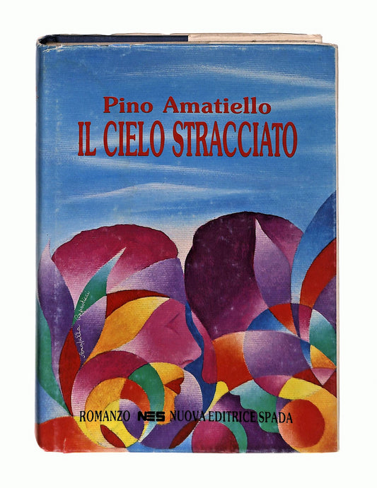 EBOND Il Cielo Stracciato Pino Amatiello Nes 1989 Libro LI044989