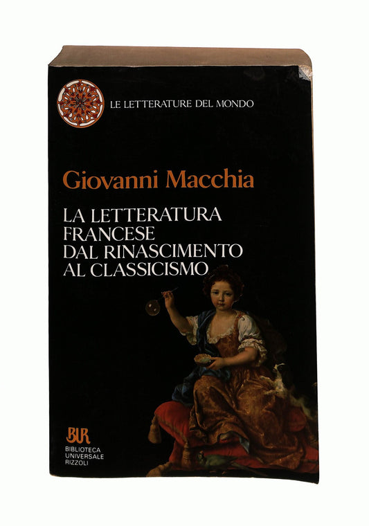 EBOND La Letteratura Francese Dal Rinascimento Al Classicismo Libro LI045011